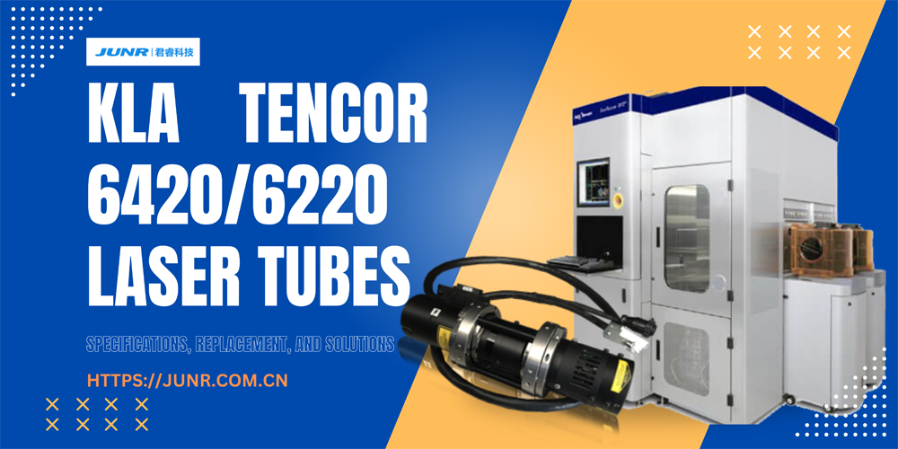 KLA TENCOR 6420/6220 Laser Tubes