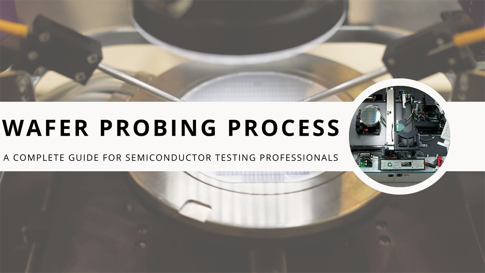 Wafer Probing Process