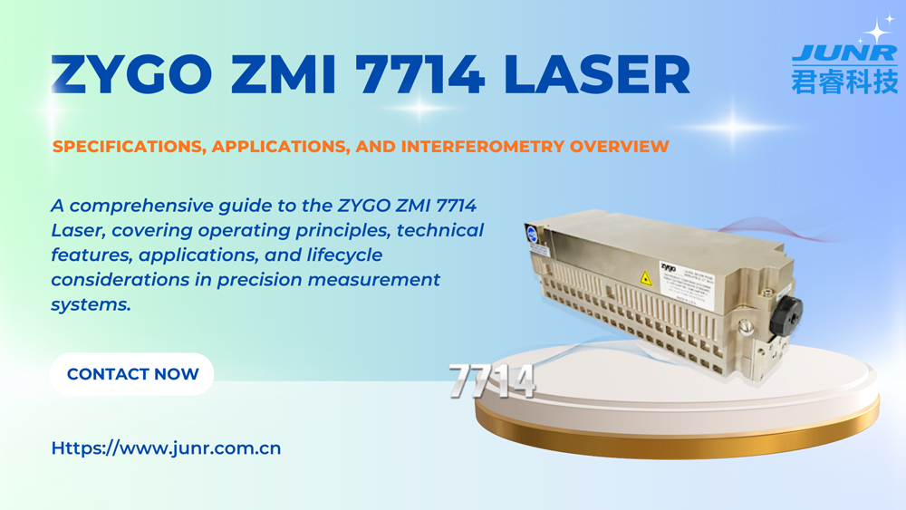 ZYGO ZMI 7714 Laser